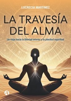 la travesia del alma (ebook)-lucrecia martinez-9789878757377
