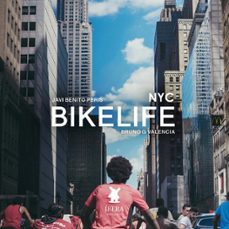 bikelife nyc-javi benito peris-bruno g. valencia-9789893812877