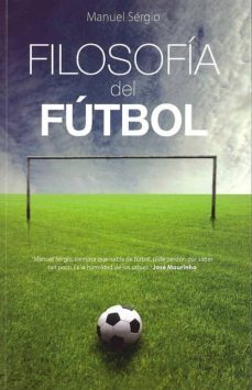 filosofia del futbol-manuel sergio-9789896551377
