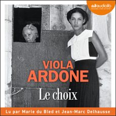 le choix (audiolibro)-viola ardone-9791035412777