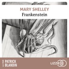 frankenstein ou le prométhée moderne-mary shelley-9791036635977