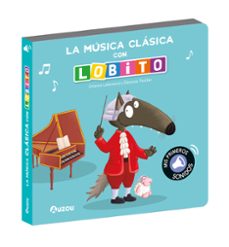 la música clásica con lobito-orianne lallemand-9791039547277