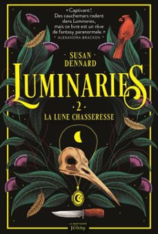 luminaries, tome 2 (ebook)-susan dennard-9791040113577