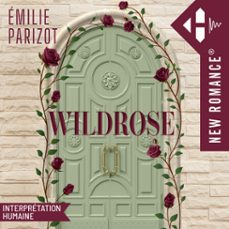 wildrose (audiolibro)-emilie parizot-9791042906177