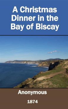 a christmas dinner in the bay of biscay (ebook)-9791221370577