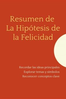 resumen de la hipotesis de la felicidad (ebook)-9791222043777