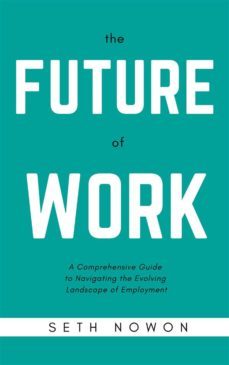 Imagen Principal de THE FUTURE OF WORK