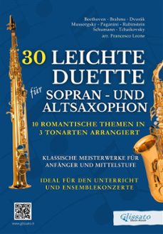 30 leichte duette fur sopran- und altsaxophon: 10 romantische themen in 3 tonarten arrangiert (ebook)-robert schumann-modest mussorgsky-9791223060377