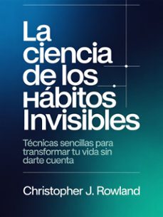 la ciencia de los hbitos invisibles (traducido) (ebook)-9791224417477