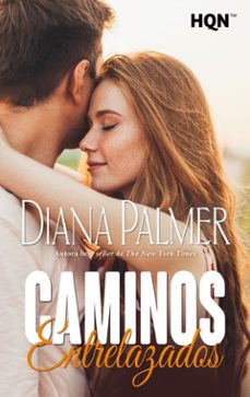 caminos entrelazados-diana palmer-9791370005177