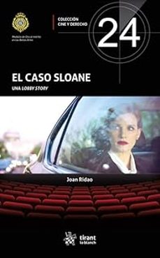 el caso sloane. una lobby story-joan ridao-9791370216177