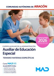 auxiliar de educacion especial administracion comunidad autonoma de aragon. temario materias especificas 2026-9791370285777