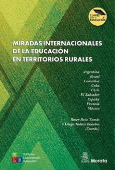 miradas internacionales de la educacion en territorios rurales-roser boix tomas-9791387510077