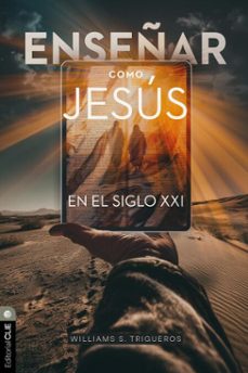 enseñar como jesus en el siglo xxi (ebook)-williams s. trigueros-9791387625177