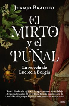 el mirto y el puñal-juanjo braulio-9791387714277
