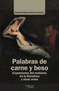 palabras de carne y beso-maria del carmen gomez garcia-9791387789077