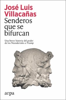 senderos que se bifurcan-jose luis villacañas berlanga-9791387833077