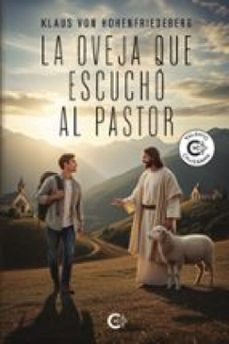 la oveja que escucho al pastor (ebook)-klaus von hohenfriedeberg-9791387984977