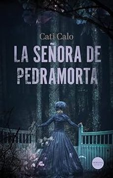 la señora de pedramorta-cati calo-9791399040777