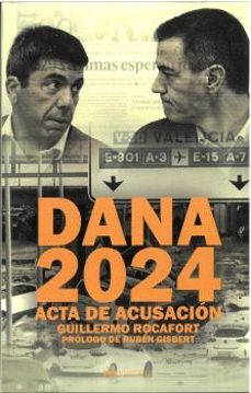 dana 2024. acta de acusación-guillermo rocafort-9791399161977