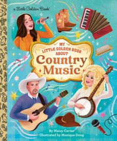 my little golden book about country music (ebook)-maisy carter-9798217116577