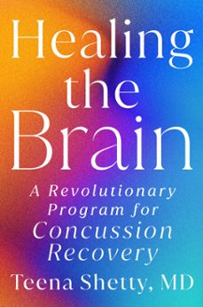 healing the brain (ebook)-teena shetty-9798217176977