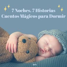 7 noches, 7 historias: cuentos magicos para dormir (ebook)-9798227582577