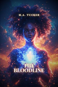 the bloodline (ebook)-m.a. tucker-9798231089277