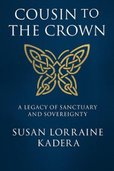 cousin to the crown (ebook)-susan lorraine kadera-9798231171477
