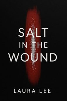 salt in the wound (ebook)-laura lee-9798231189977