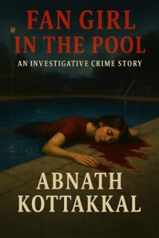fan girl in the pool (ebook)-abnath kottakkal-9798231764877