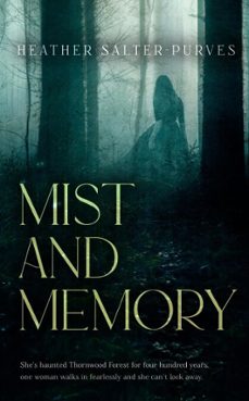 mist and memory (ebook)-heather salter-purves-9798232170677