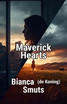 maverick hearts (ebook)-bianca de koning smuts-9798232175177
