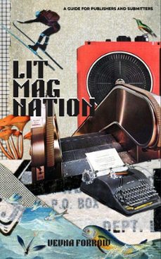 lit mag nation: a guide for publishers and submitters (ebook)-vevna forrow-9798232548377