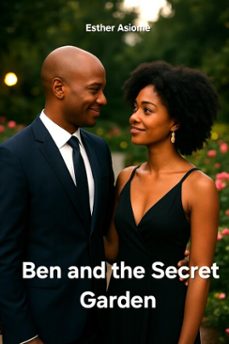 ben and the secret garden (ebook)-esther asiome-9798232730277