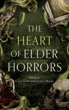 the heart of elder horrors (ebook)-carla lewis-jessica moore-9798233177477