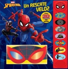 un rescate veloz. libro 3d con sonido. spiderman 3d-9798384602477