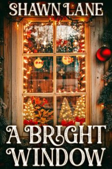 a bright window (ebook)-shawn lane-9798896022077