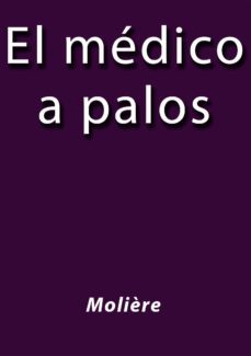 el médico a palos (ebook)-cdlap00005977