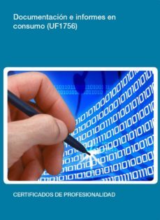 uf1756 - documentacion e informes en consumo (ebook)-cdlel00000477