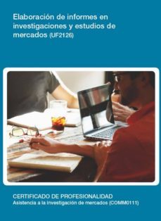 uf2126 - elaboracion de informes en investigaciones y estudios de mercados (ebook)-cdlel00000577