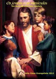 os jovens e os versiculos (ebook)-júlio césar evangelista-3410001482687