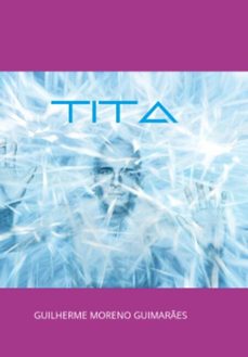 tit (ebook)-guilherme moreno guimarães-3410004686587