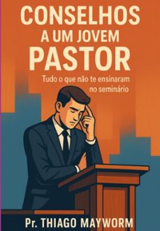 conselhos a um jovem pastor (ebook)-thiago mayworm-3410008229087