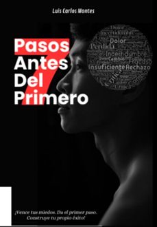 7 pasos antes del primero (ebook)-luis carlos montes-3410008260387