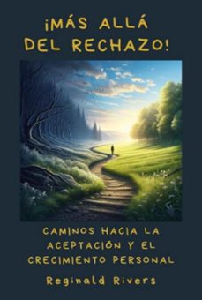 ¡mas alla del rechazo! (ebook)-reginald rivers-3410008465287