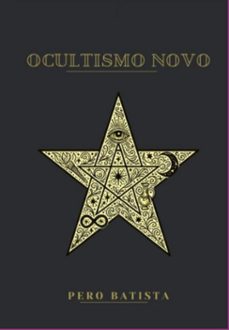 ocultismo novo (ebook)-pero batista-3410008822387