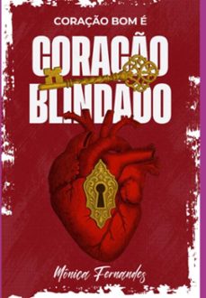 coraço bom e coraço blindado (ebook)-mônica fernandes-3410009015887
