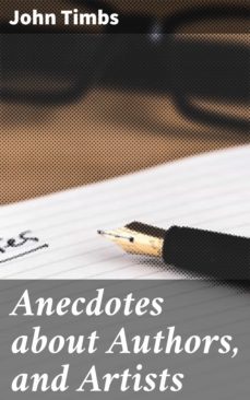 anecdotes about authors, and artists (ebook)-4064066153687