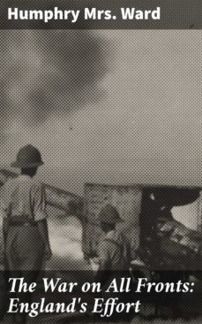 the war on all fronts: england's effort (ebook)-4064066242787